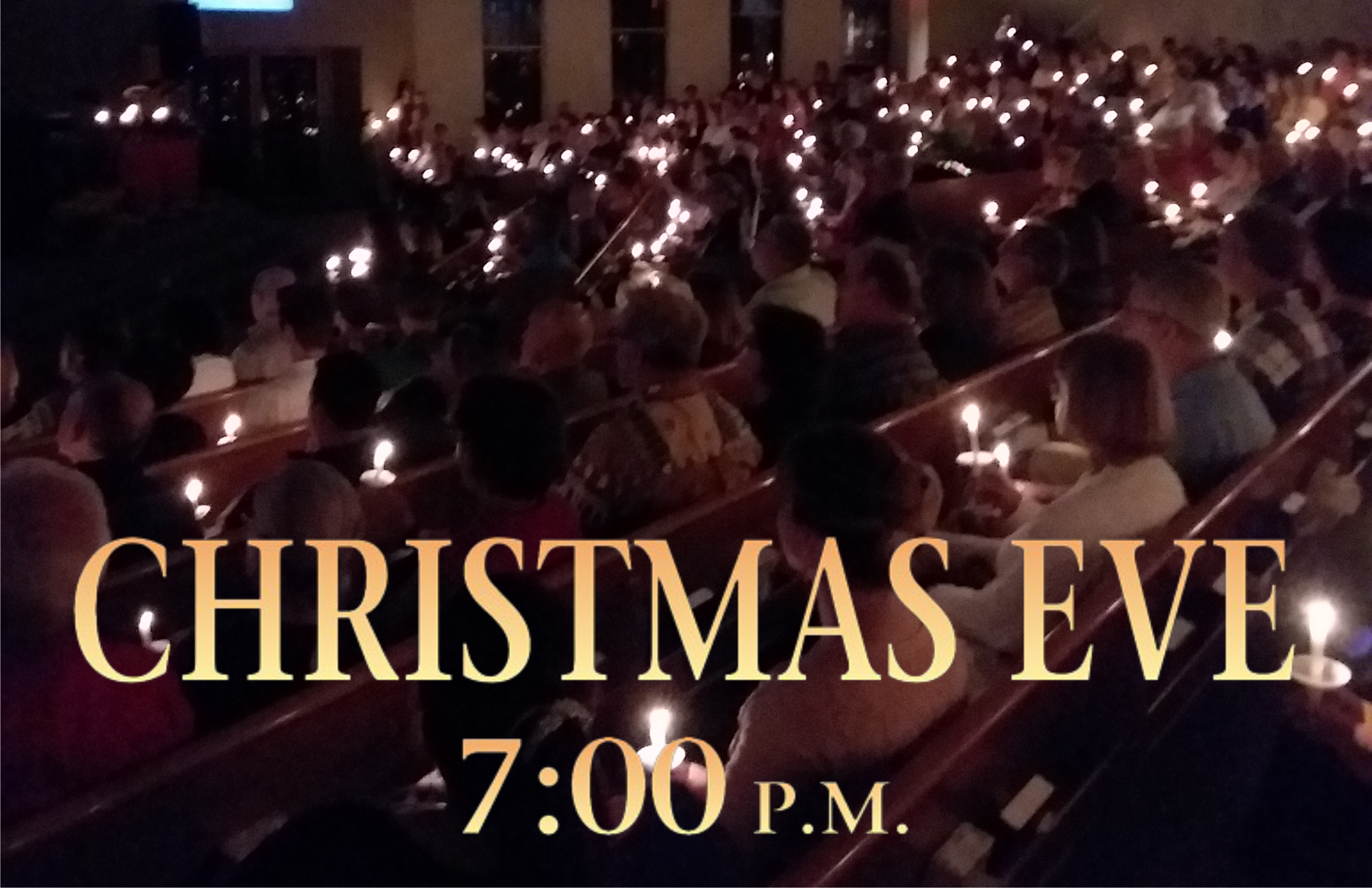 Candlelight Service 7pm