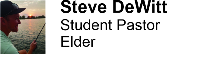 Steve DeWitt, Youth Pastor