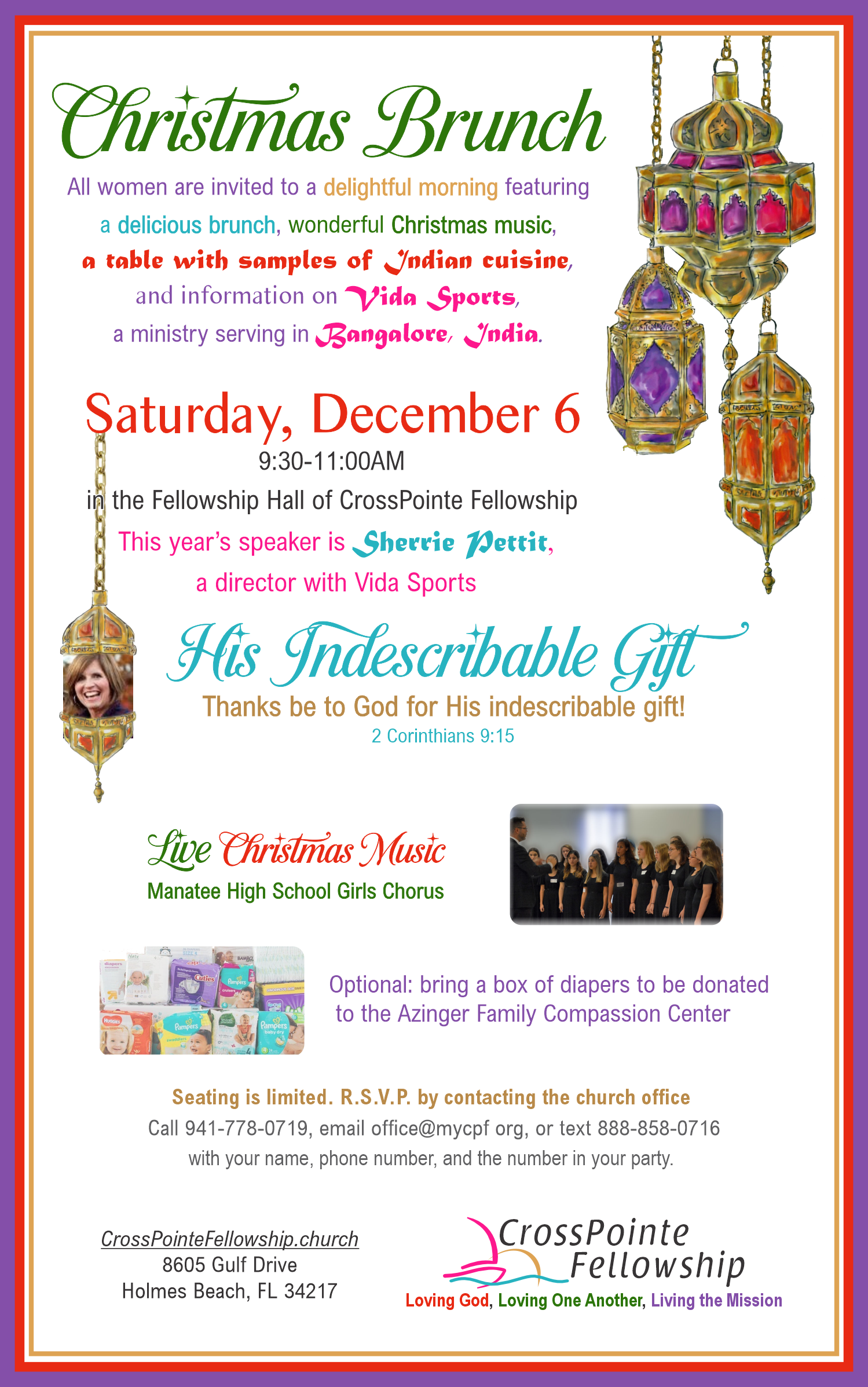 Ladies' Christmas Brunch, December 6, 9:30AM Call 941-778-0719 for information.